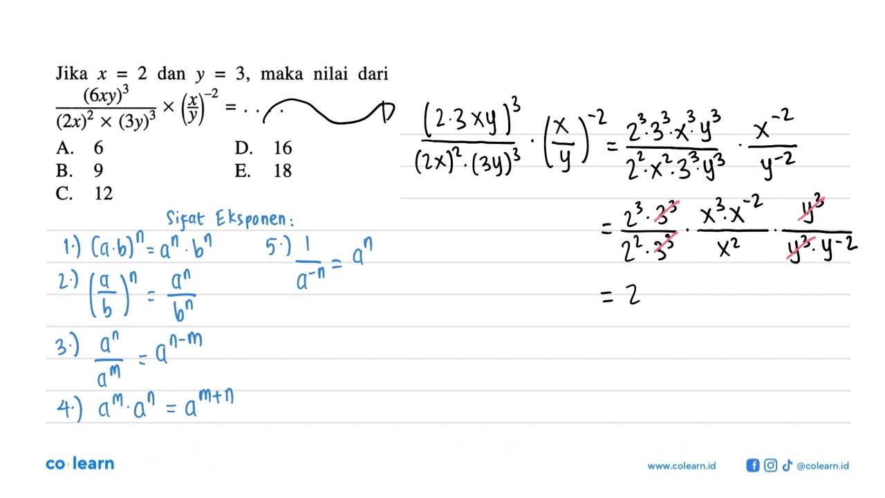 Jika X = 2 dan y=3, maka nilai dari (6xy)^3/ ((2x)^2 x