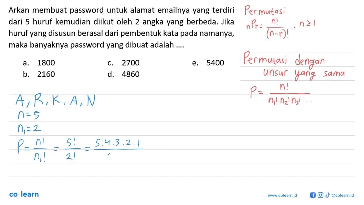 Arkan membuat password untuk alamat emailnya yang terdiri