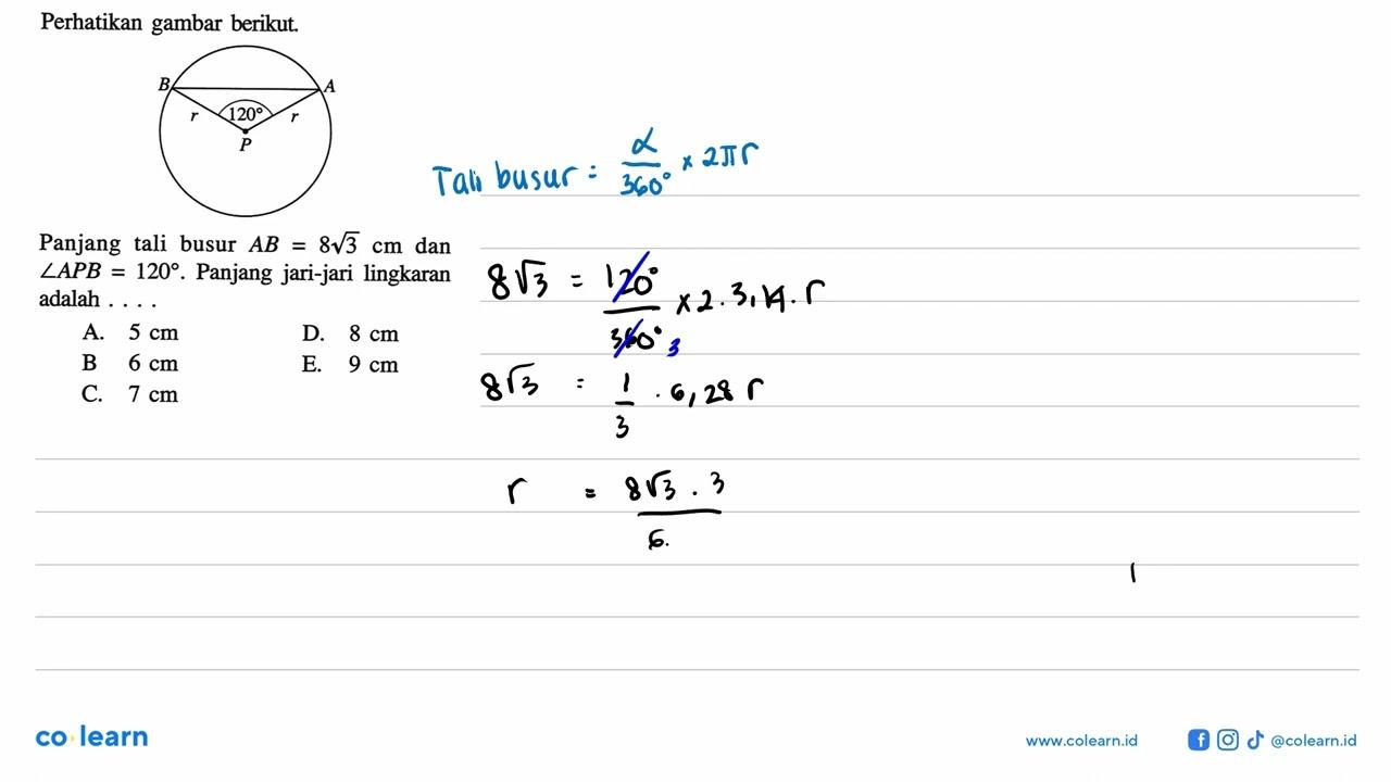 Perhatikan gambar berikut. Panjang tali busur AB=8 akar(3)
