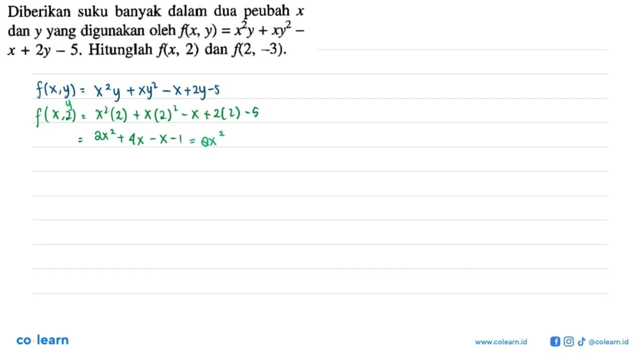 Diberikan suku banyak dalam dua peubah x dan y yang