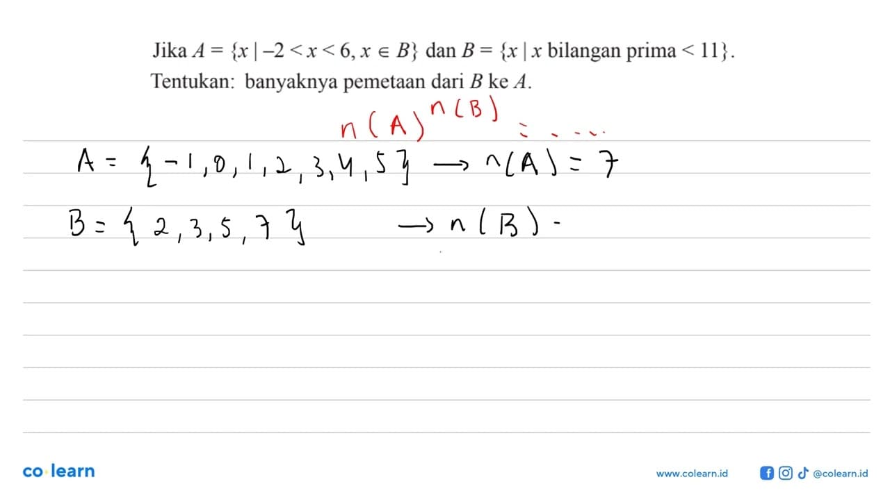 Jika A = {x| 02 < x < 6, x e B} dan B = {x| x bilangan