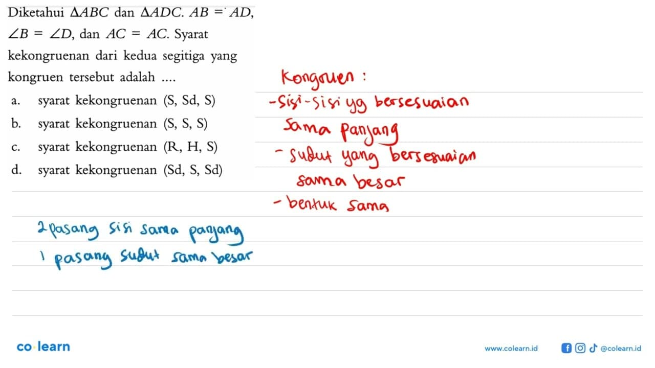 Diketahui segitiga ABC dan segitiga ADC. AB=AD,sudut