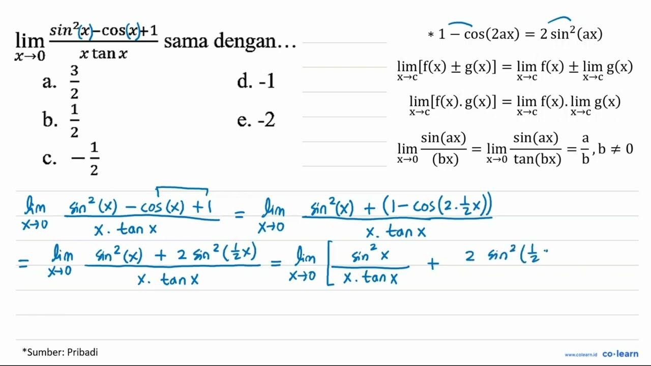 limit x -> 0 (sin^2-cos x + 1)/xtan x=...