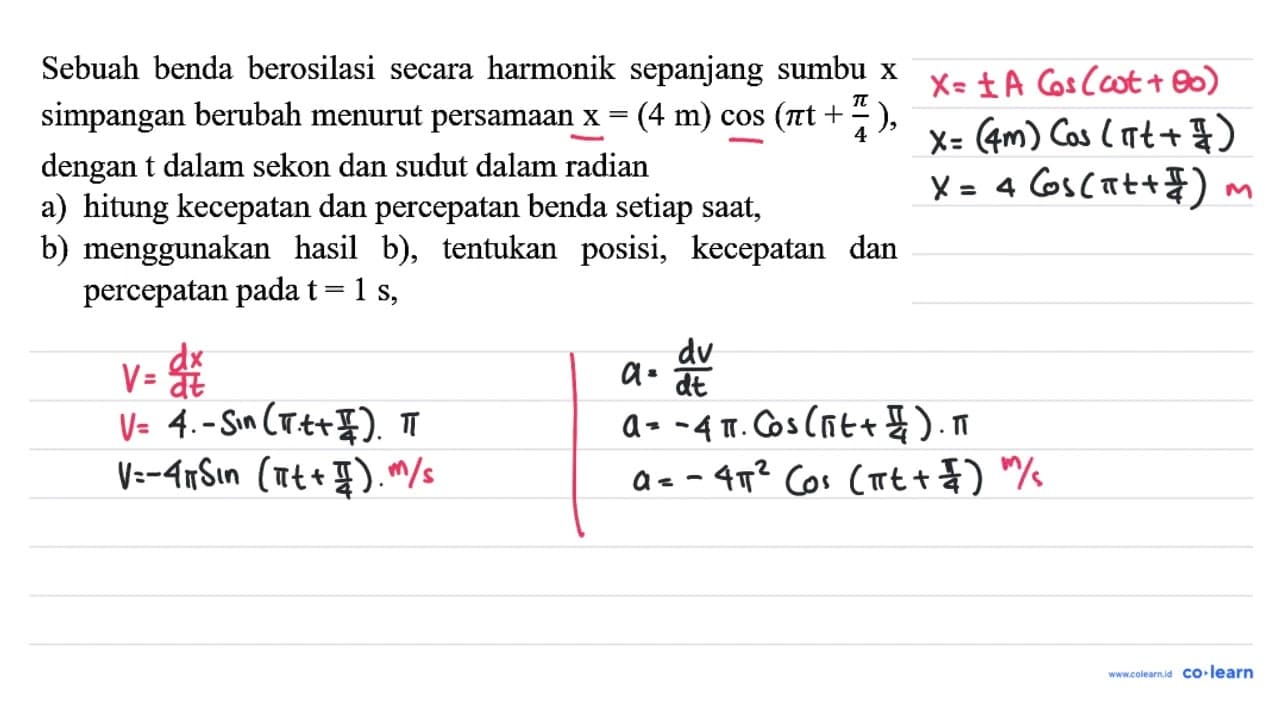 Sebuah benda berosilasi secara harmonik sepanjang sumbu x