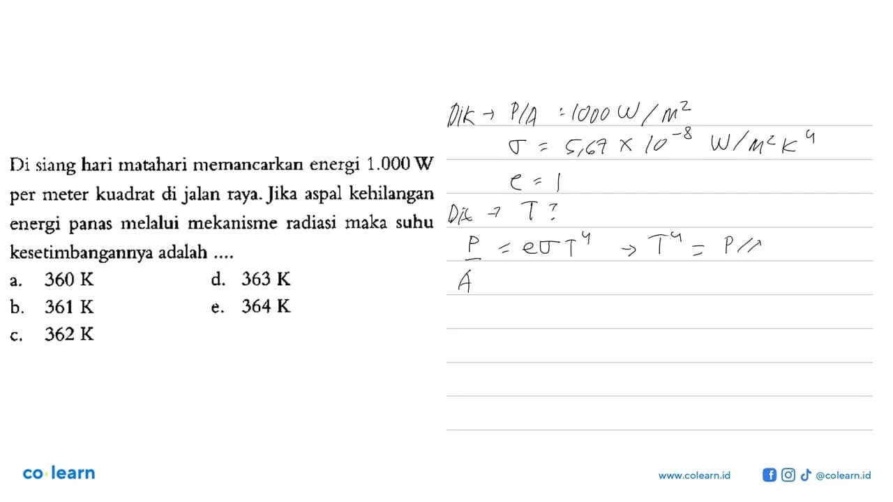 Di siang hari matahari memancarkan energi 1.000 W per meter