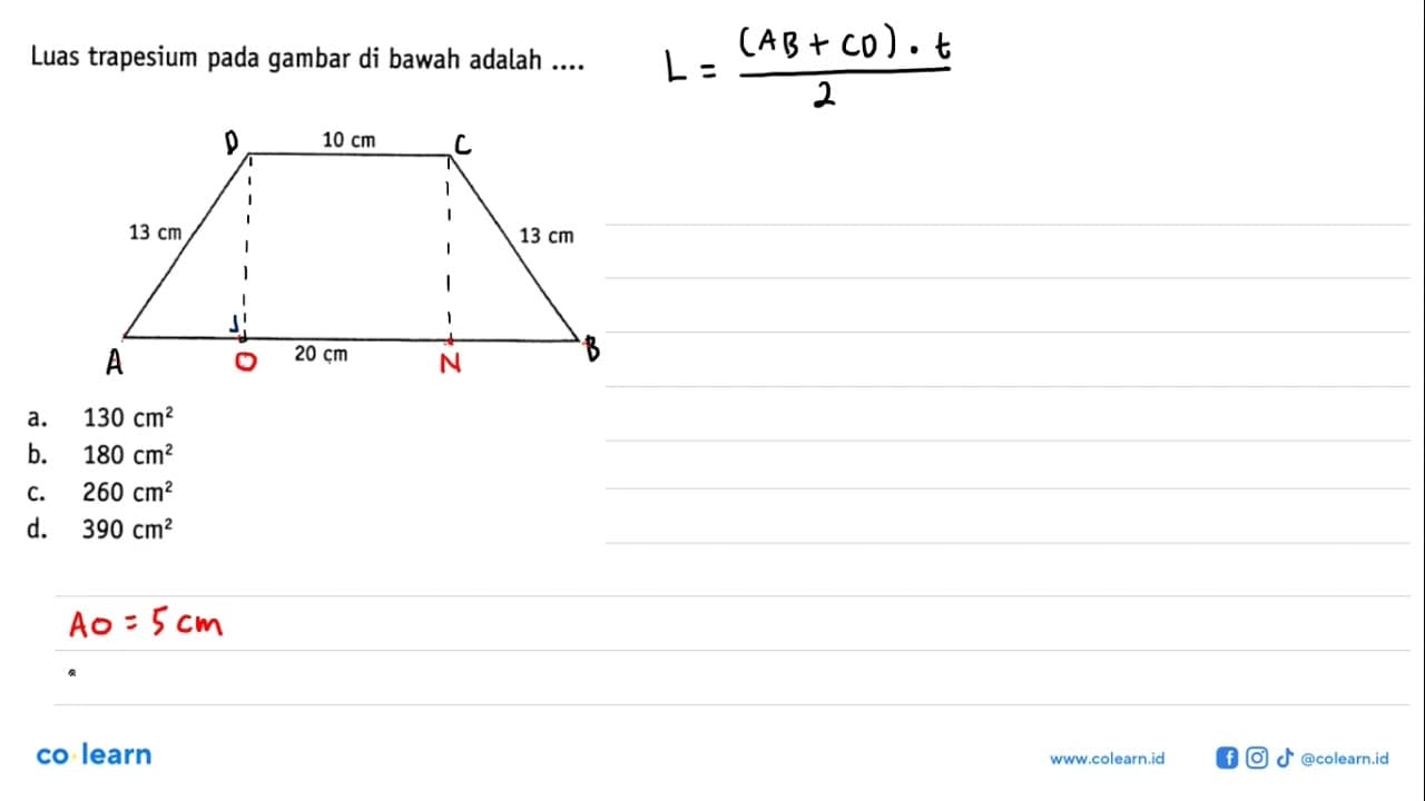 Luas trapesium pada gambar di bawah adalah ... 10 cm 13 cm