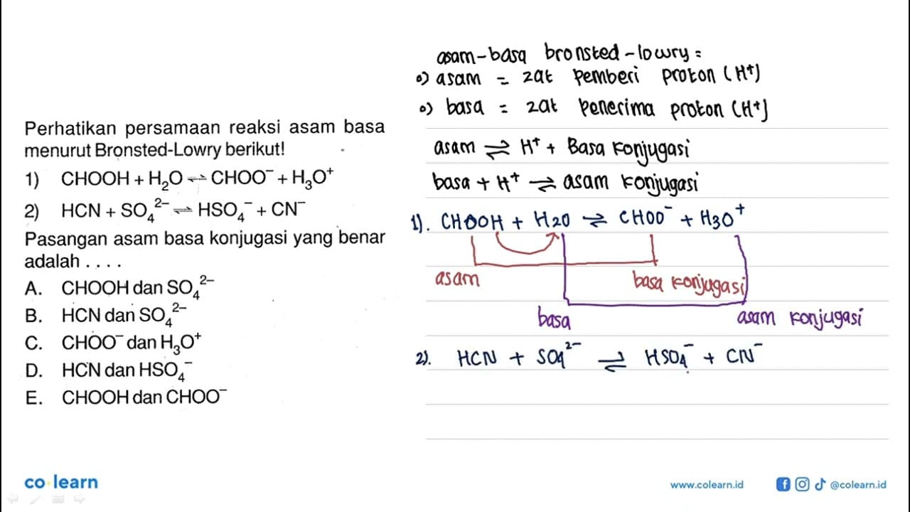 Perhatikan persamaan reaksi asam basa menurut