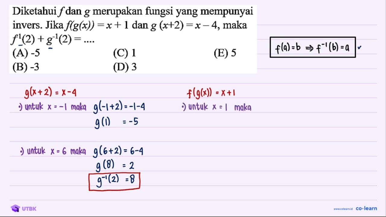 Diketahui f dan g merupakan fungsi yang mempunyai invers.