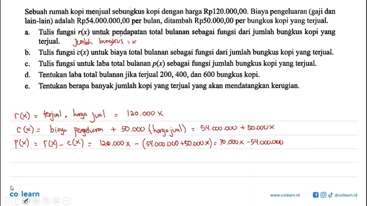 Sebuah rumah kopi menjual sebungkus kopi dengan harga