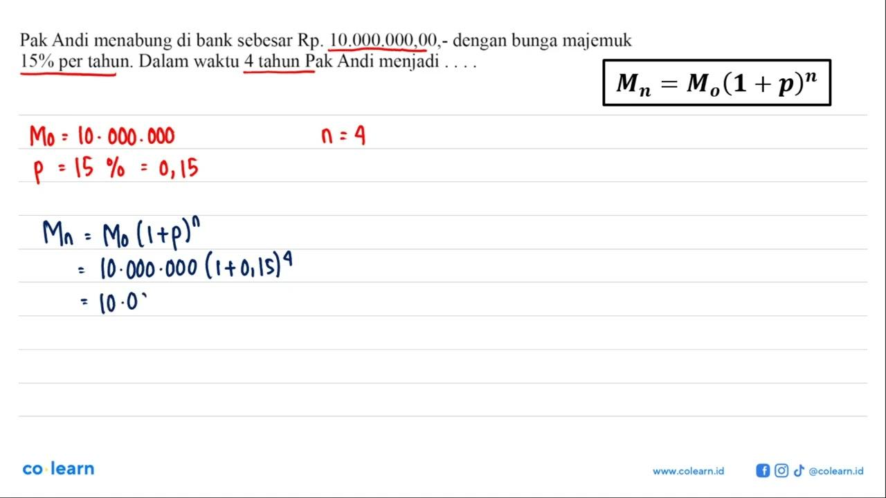 Pak Andi menabung di bank sebesar Rp.10.000.000,00,- dengan