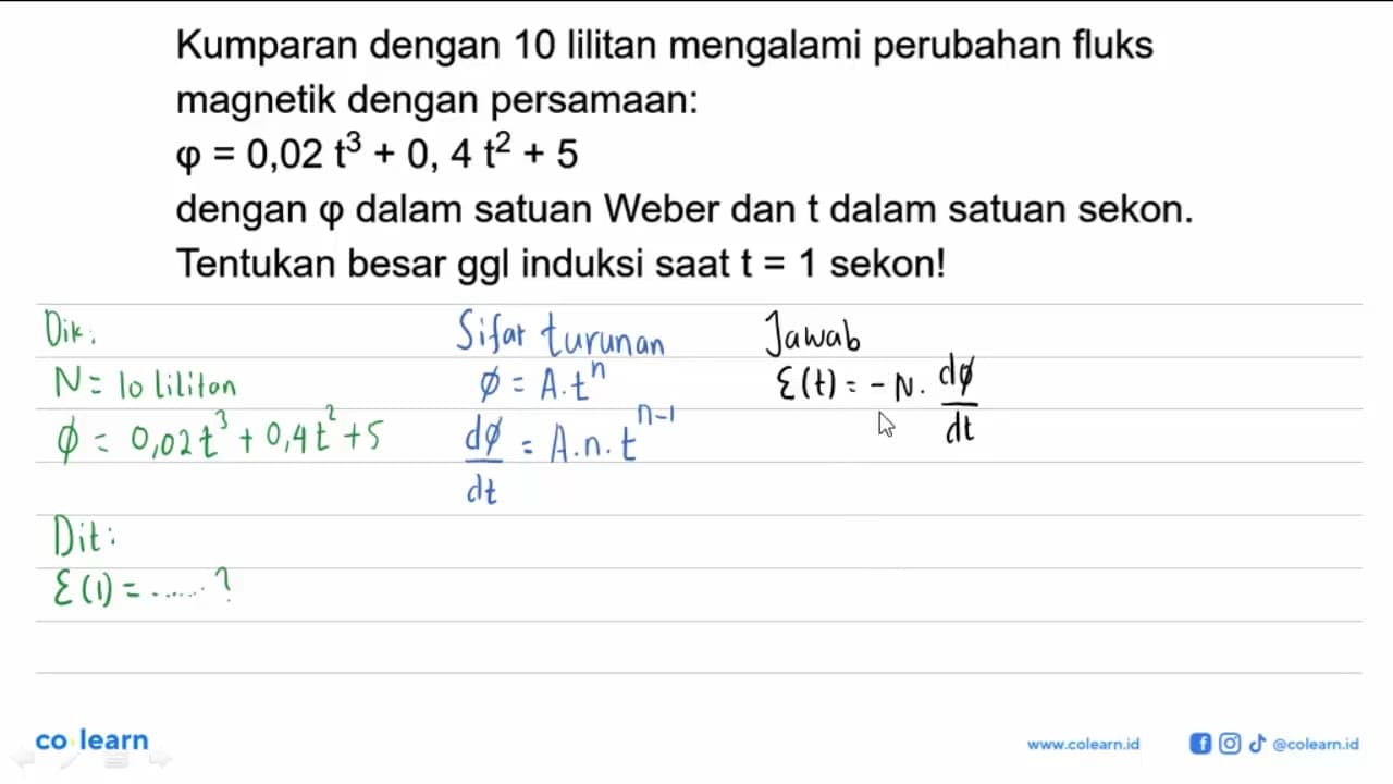 Kumparan dengan 10 lilitan mengalami perubahan fluks