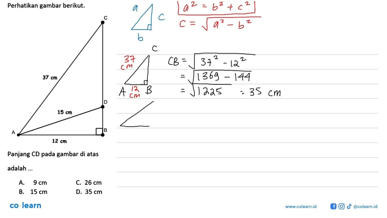 Perhatikan gambar berikut. A B C D 37 cm 15 cm 12 cmPanjang