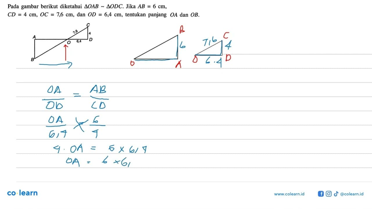 Pada gambar berikut diketahui segitiga OAB ~ segitiga ODC .