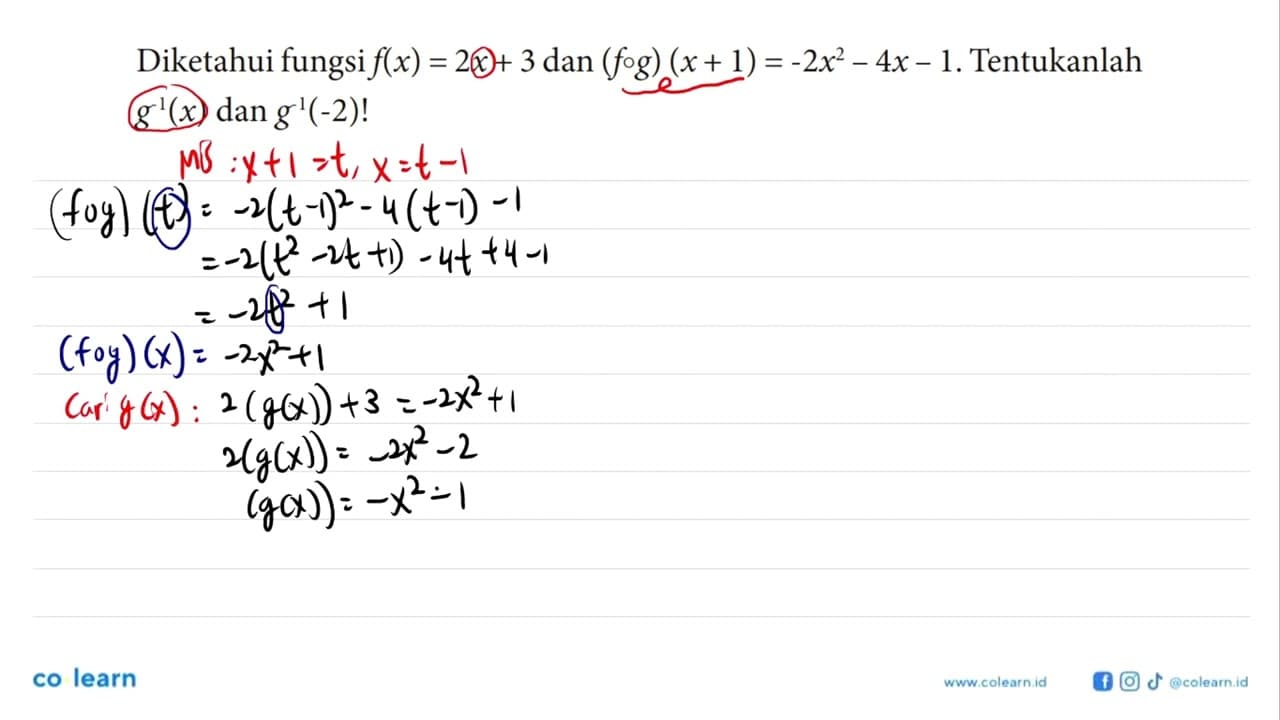 Diketahui fungsi f(x)=2x+3 dan (fog)(x+1)=-2x^2-4x-1.