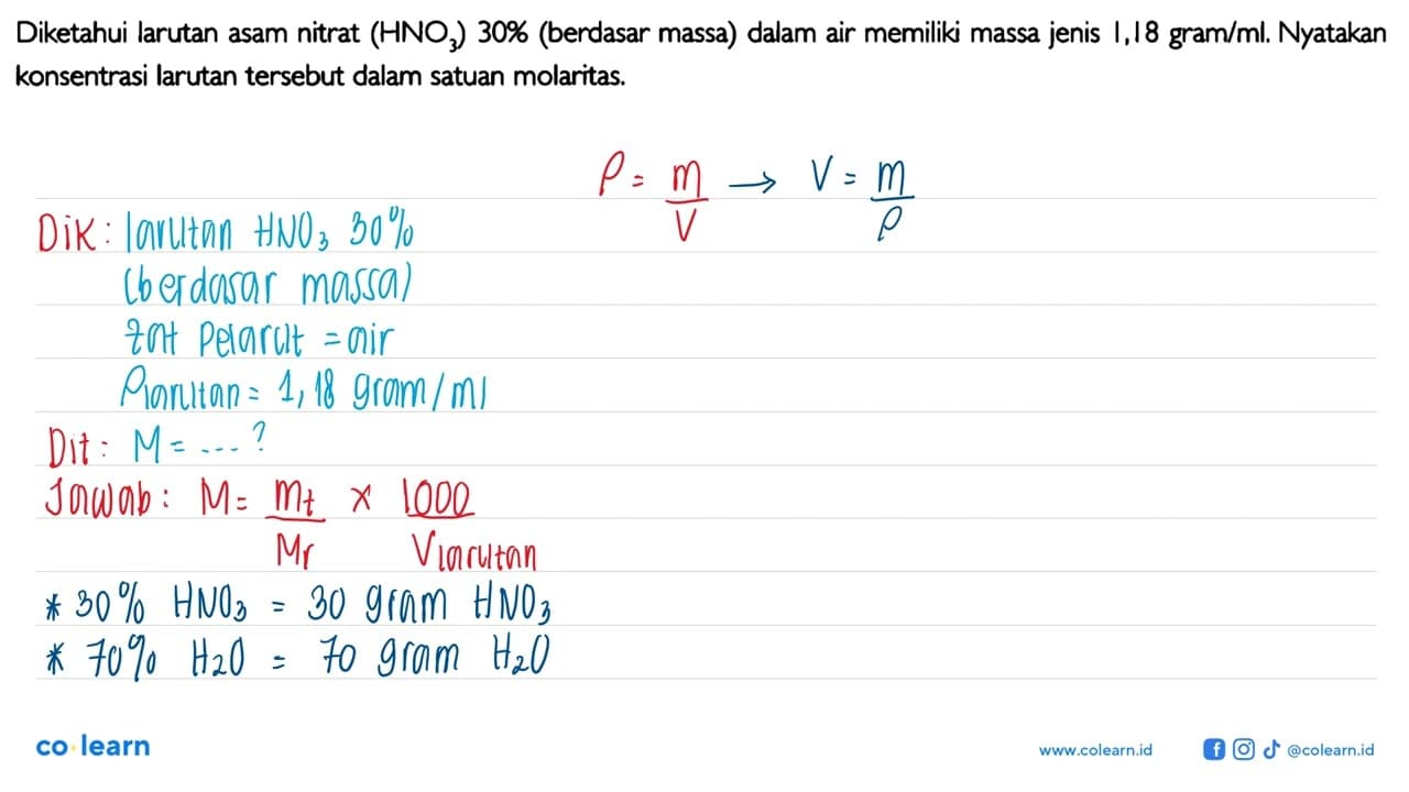 Diketahui larutan asam nitrat (HNO3) 30% (berdasar massa)