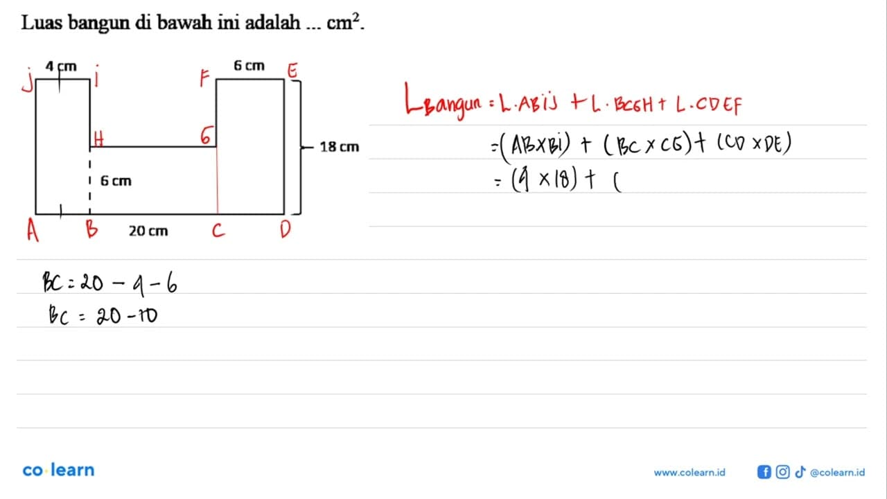 Luas bangun di bawah ini adalah ... cm^2. 4cm 6cm 20 cm 18