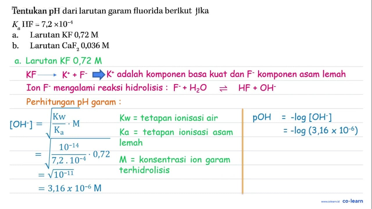 Tentukan pH dari larutan garam fluorida berikut jika Ka IIF