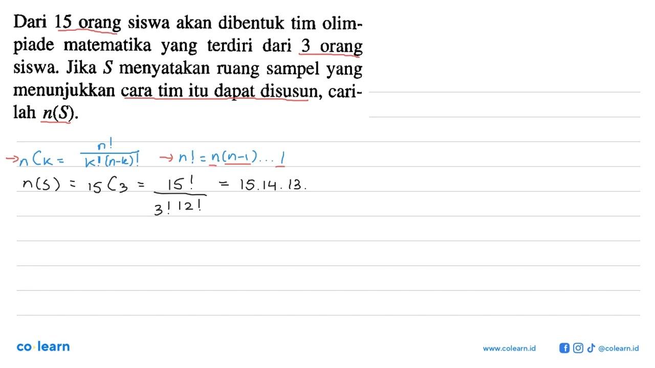 Dari 15 orang siswa akan dibentuk tim olimpiade matematika