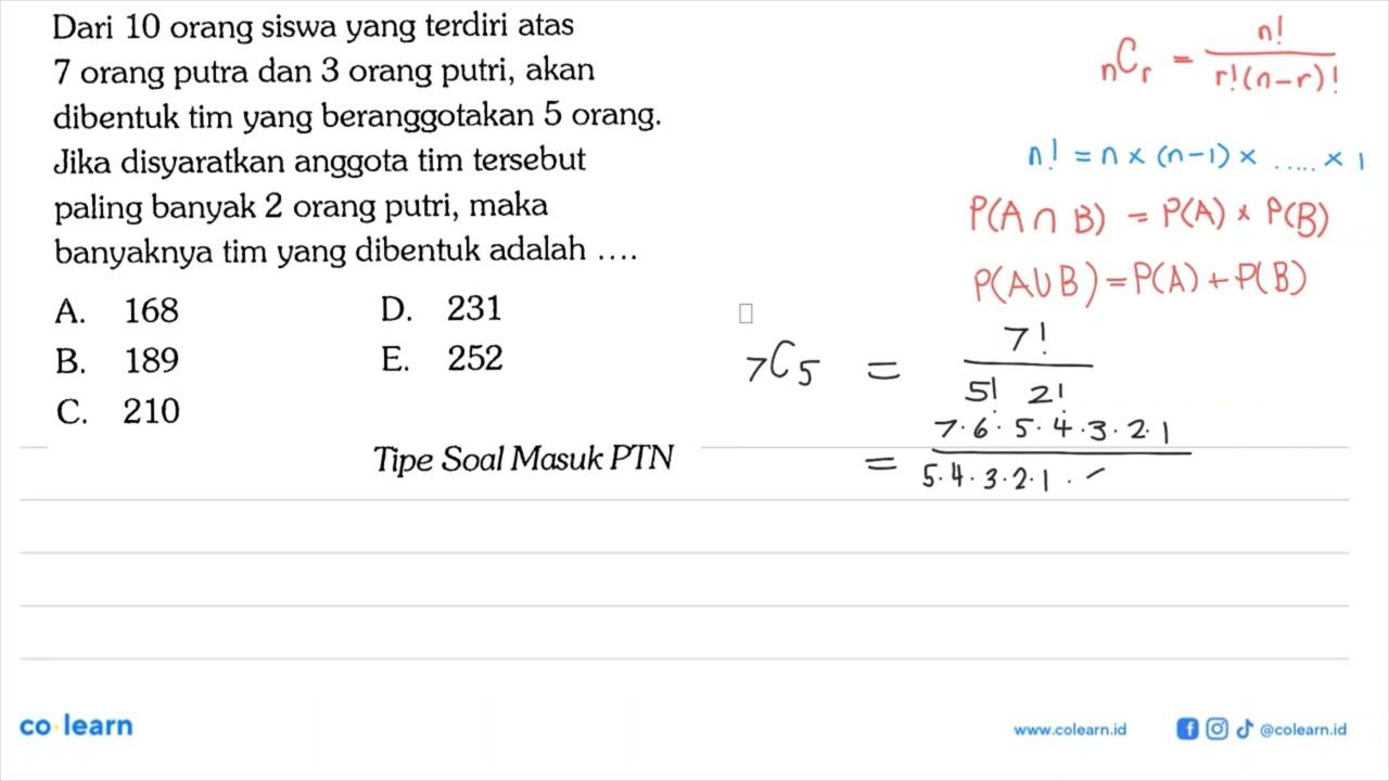 Dari 10 orang siswa yang terdiri atas 7 orang putra dan 3