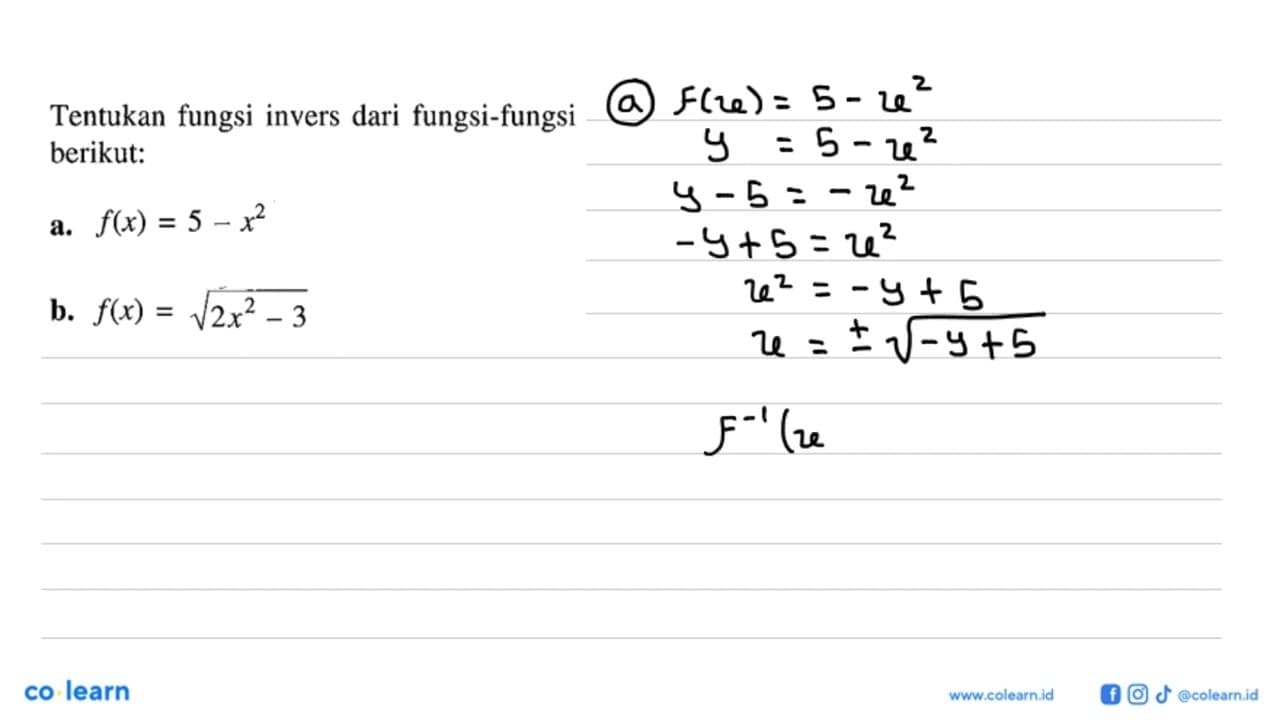 Tentukan fungsi invers dari fungsi-fungsi berikut:a.