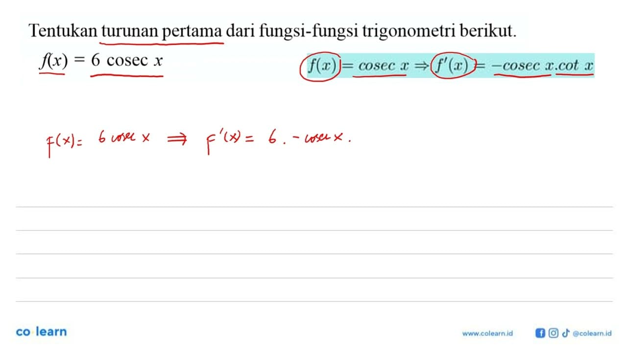 Tentukan turunan pertama dari fungsi-fungsi trigonometri