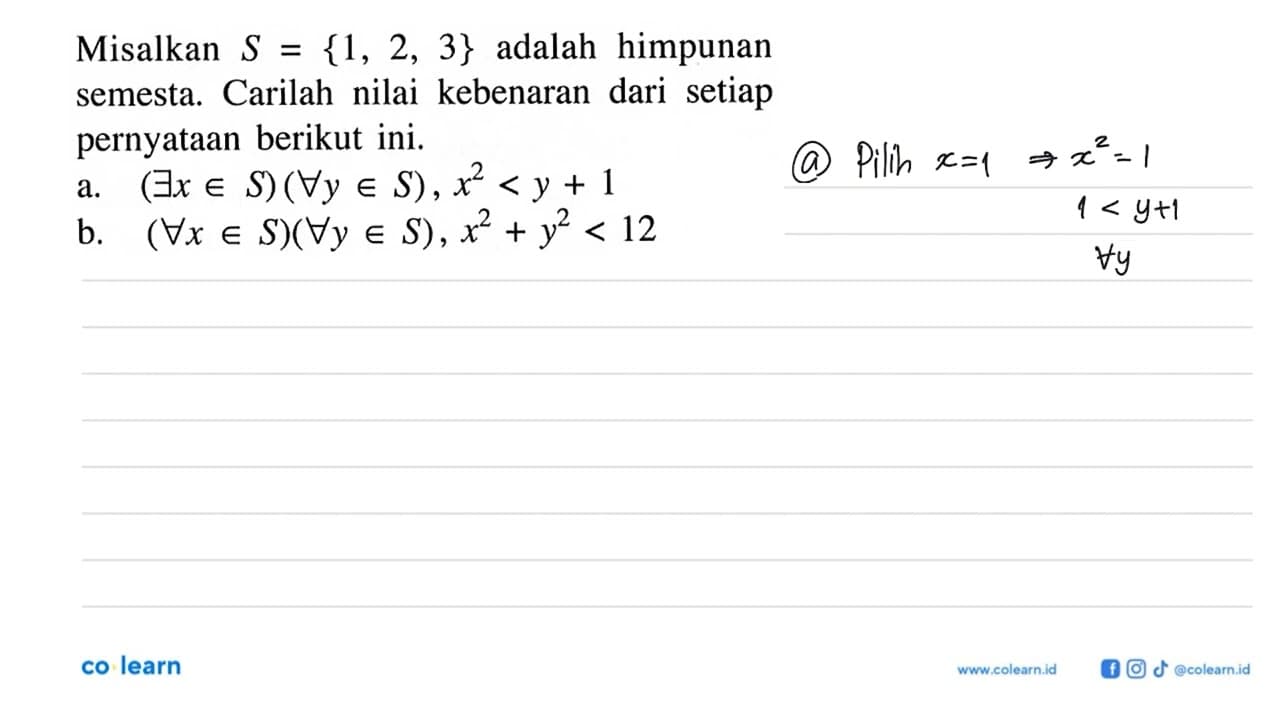 Misalkan S=1,2,3 adalah himpunan semesta. Carilah nilai