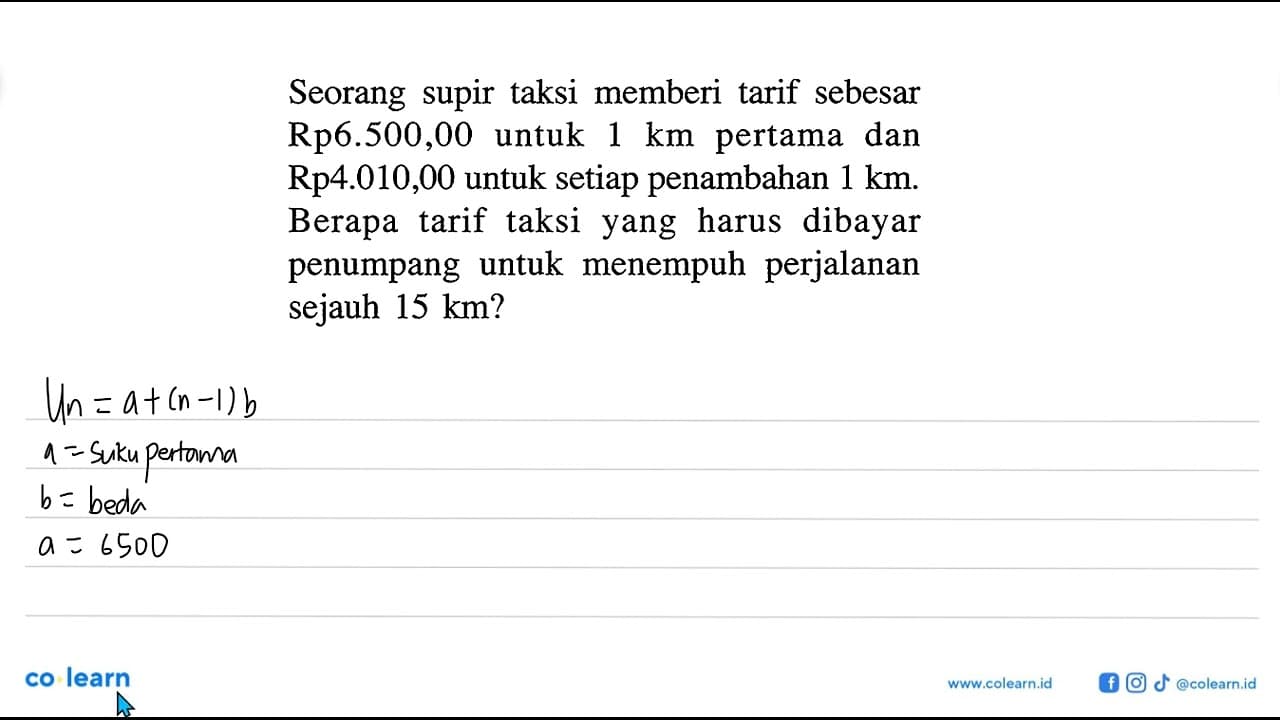 Seorang supir taksi memberi tarif sebesar Rp6.500,00 untuk