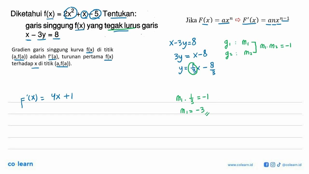 Diketahui f(x)=2x^2+x-5. Tentukan: garis singgung f(x) yang