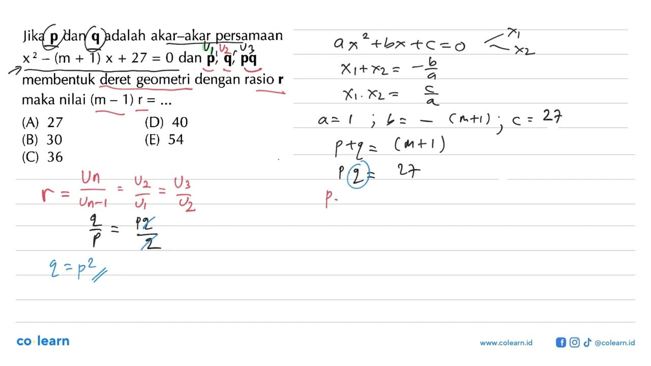 Jika p dan q adalah akar-akar persamaan x^2-(m+1)x+27=0 dan