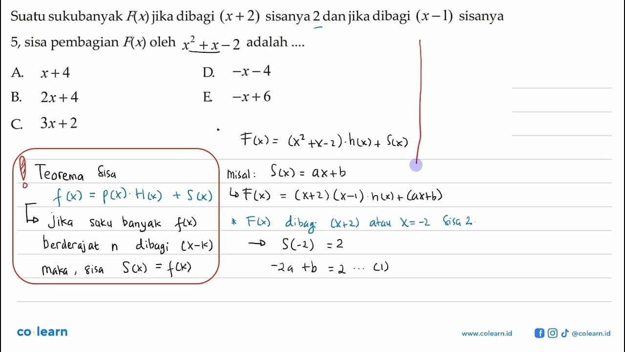 Suatu sukubanyak F(x) jika dibagi (x+2) sisanya 2 dan jika