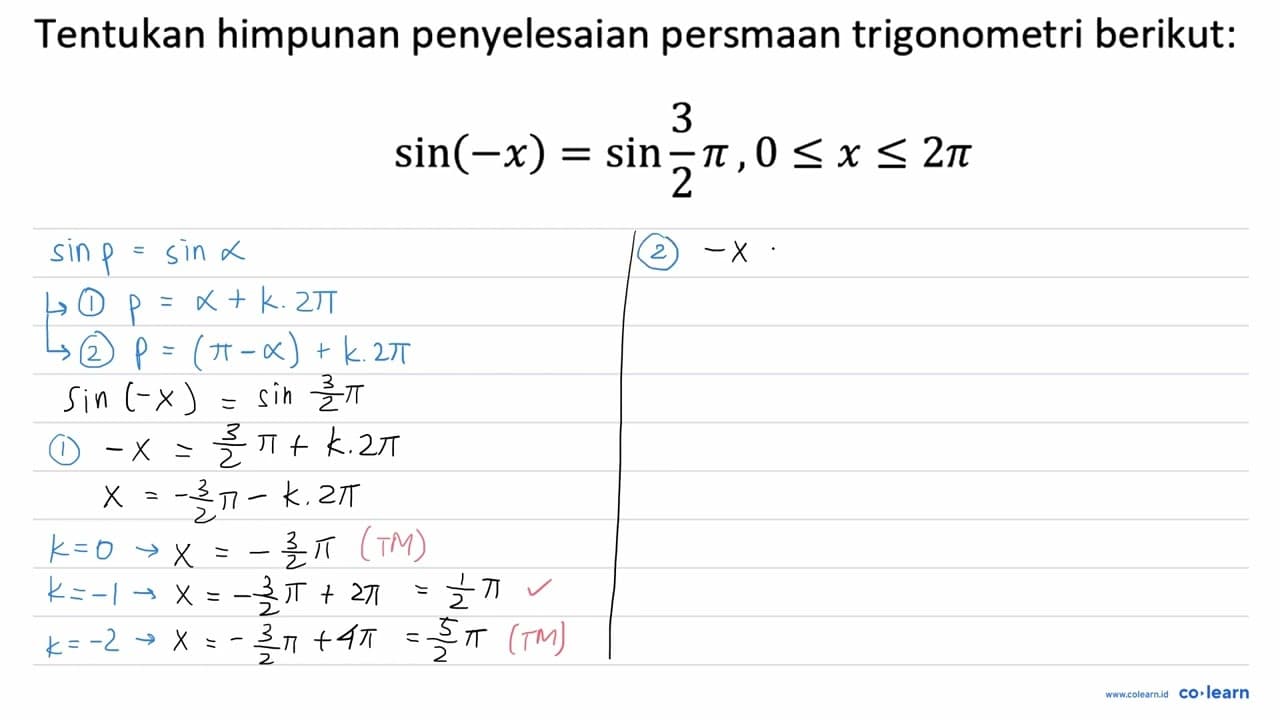 Tentukan himpunan penyelesaian persmaan trigonometri