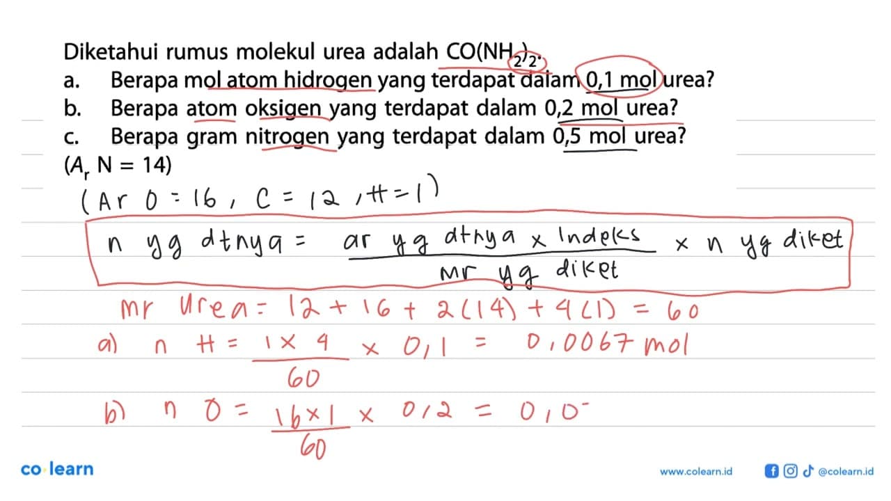 Diketahui rumus molekul urea adalah CO(NH2)2 .a. Berapa mol