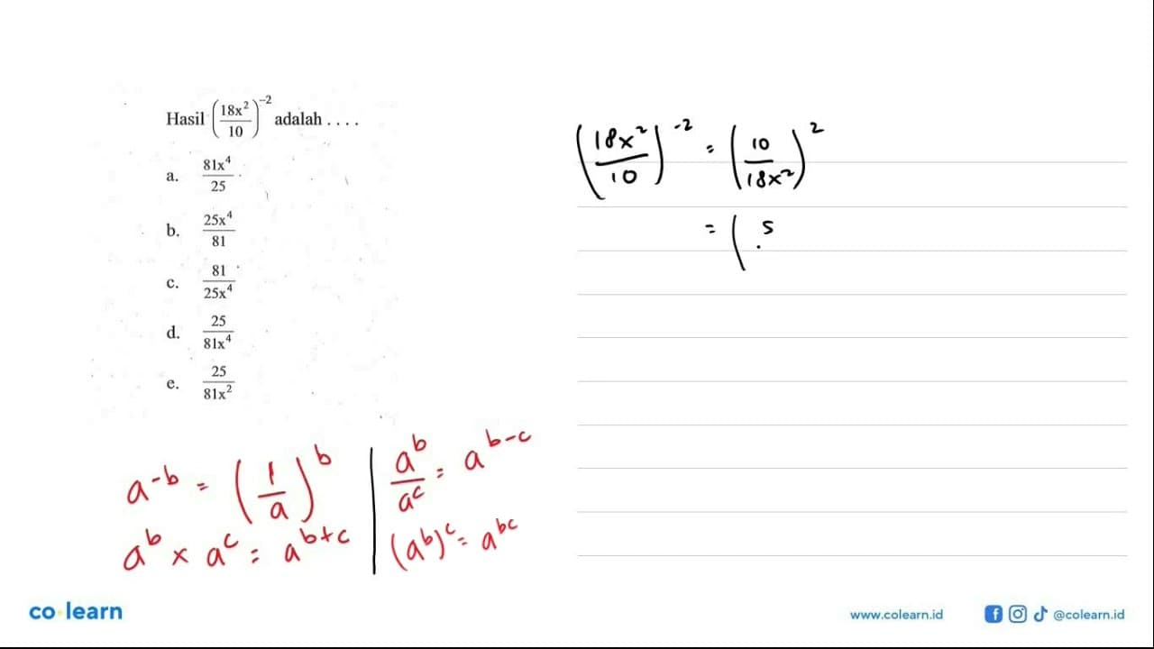 Hasil (18x^2/10)^-2 adalah....