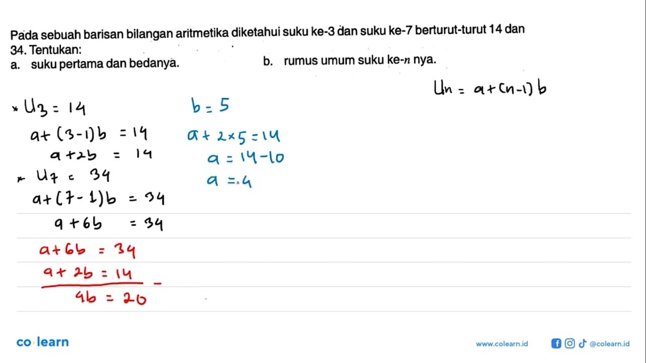 Pada sebuah barisan bilangan aritmetika diketahui suku ke-3