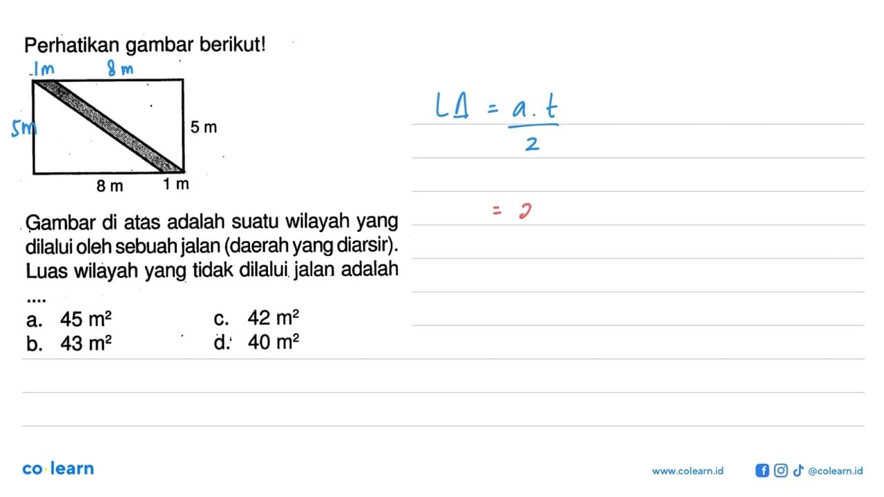 Perhatikan gambar berikut! 8m 5m 1mGambar di atas adalah