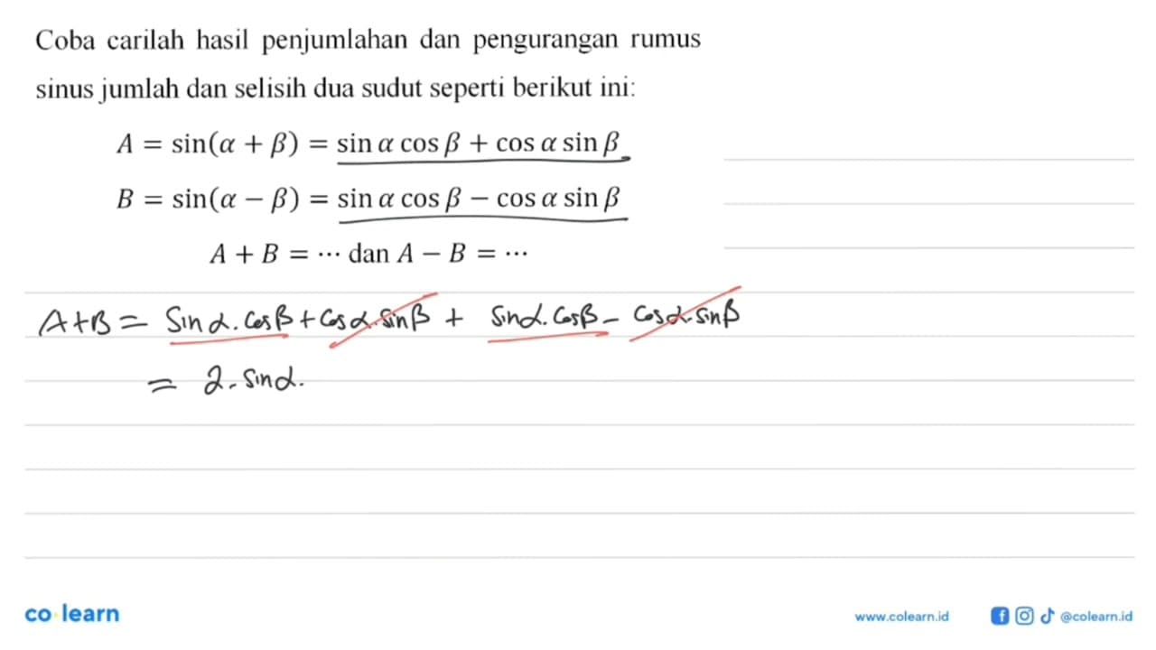 Coba carilah hasil penjumlahan dan pengurangan rumus sinus