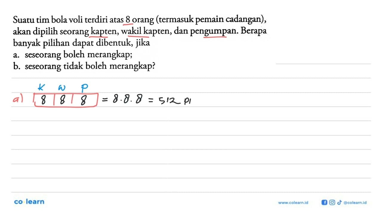 Suatu tim bola voli terdiri atas 8 orang (termasuk pemain