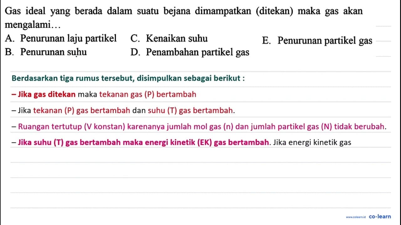 Gas ideal yang berada dalam suatu bejana dimampatkan