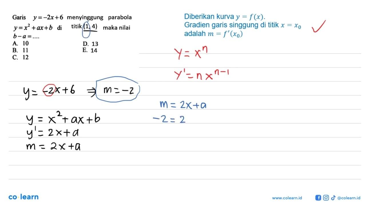 Garis y=-2x+6 menyinggung parabola y=x^2+ax+b di titik