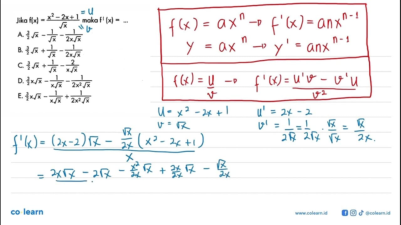 Jika f(x)=(x^2-2x+1)/akar(x) maka f^1(x)= ...