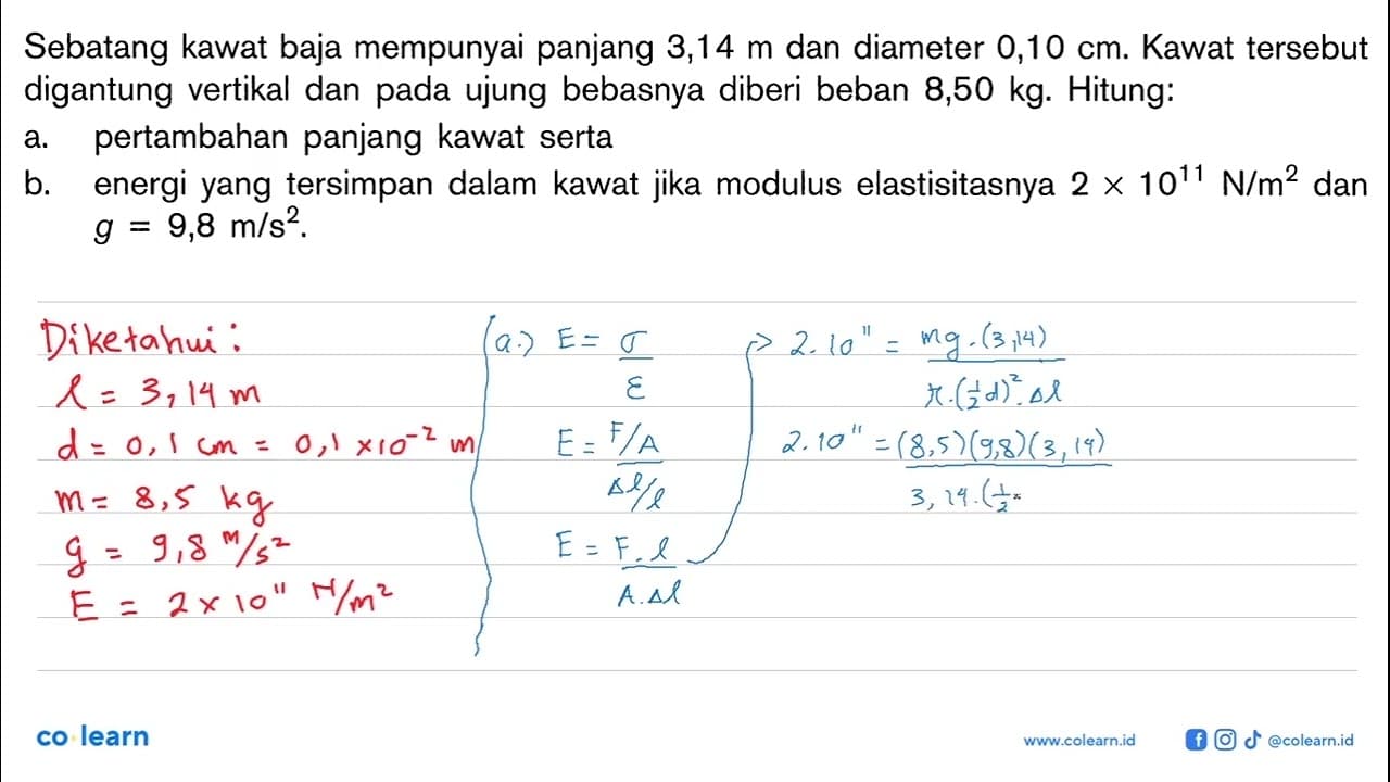 Sebatang kawat baja mempunyai panjang 3,14 m dan diameter