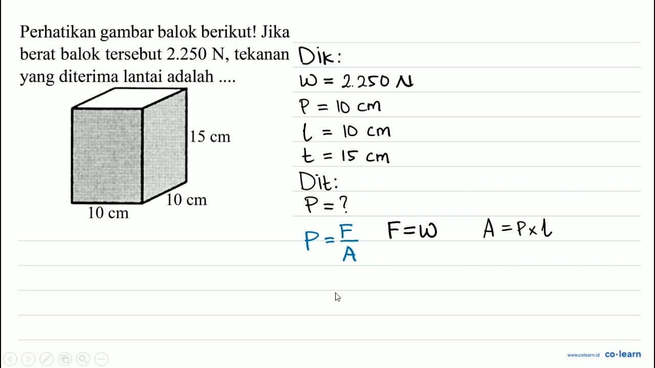 Perhatikan gambar balok berikut! Jika berat balok tersebut