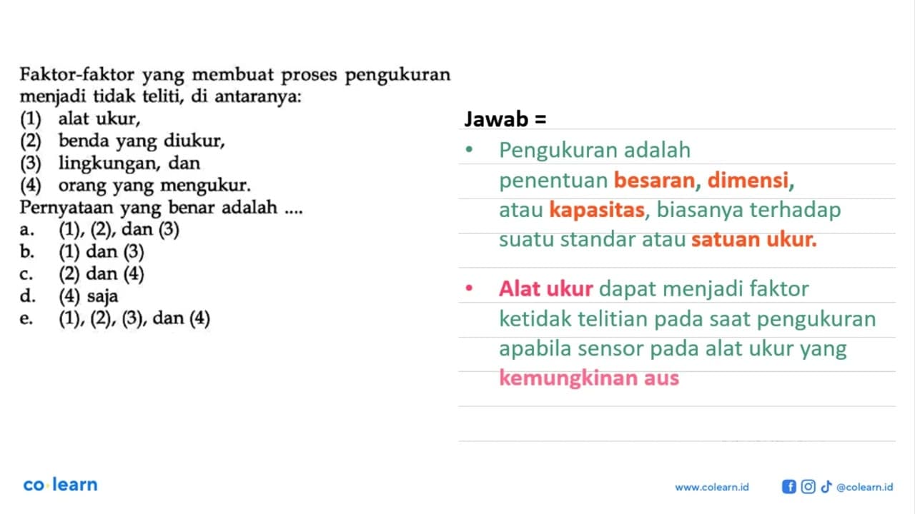 Faktor-faktor yang membuat proses pengukuran menjadi tidak