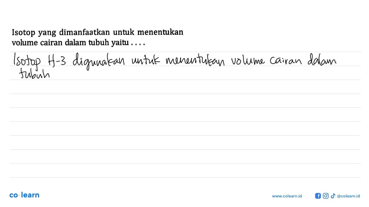 Isotop yang dimanfaatkan untuk menentukan volume cairan