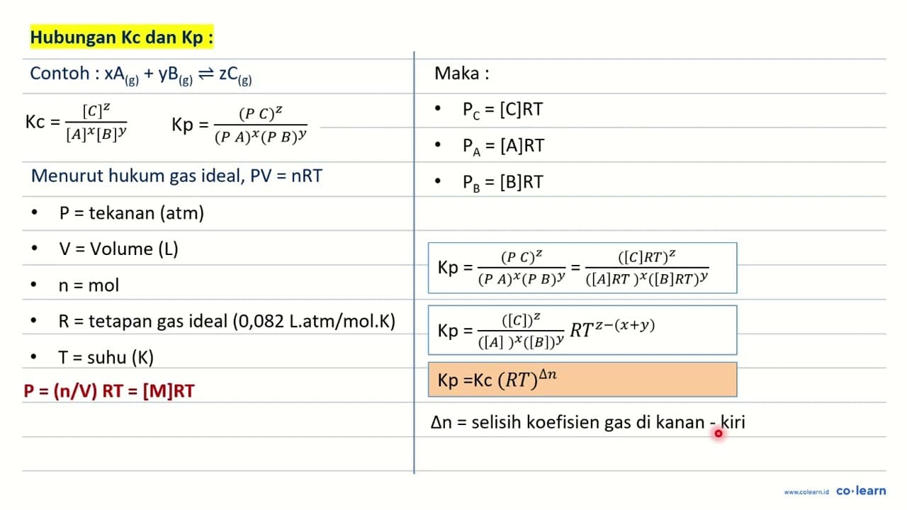 Diketahui suatu reaksi kesetimbangan: A(g) + B(g) <=> 2 C