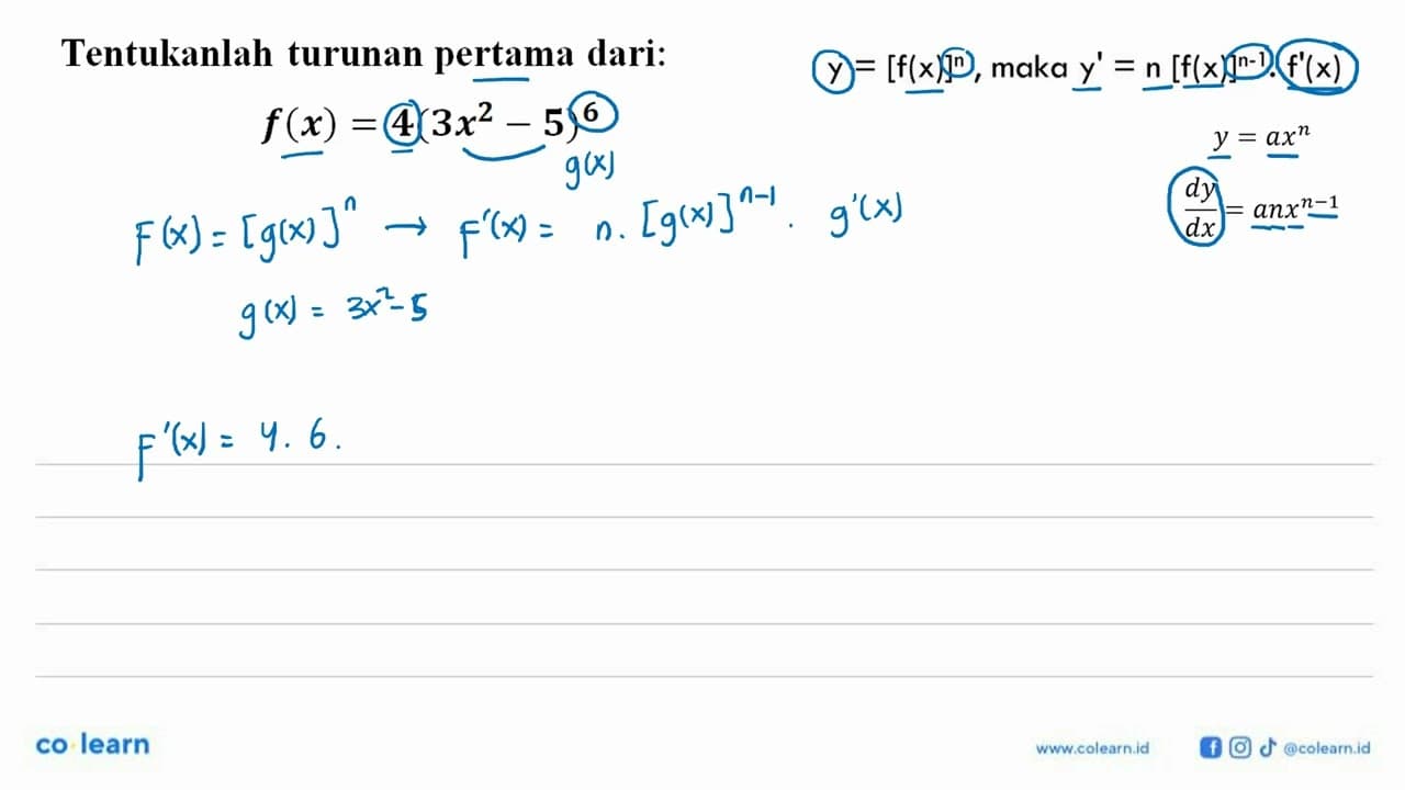 Tentukanlah turunan pertama dari:f(x)=4(3x^2-5)^6