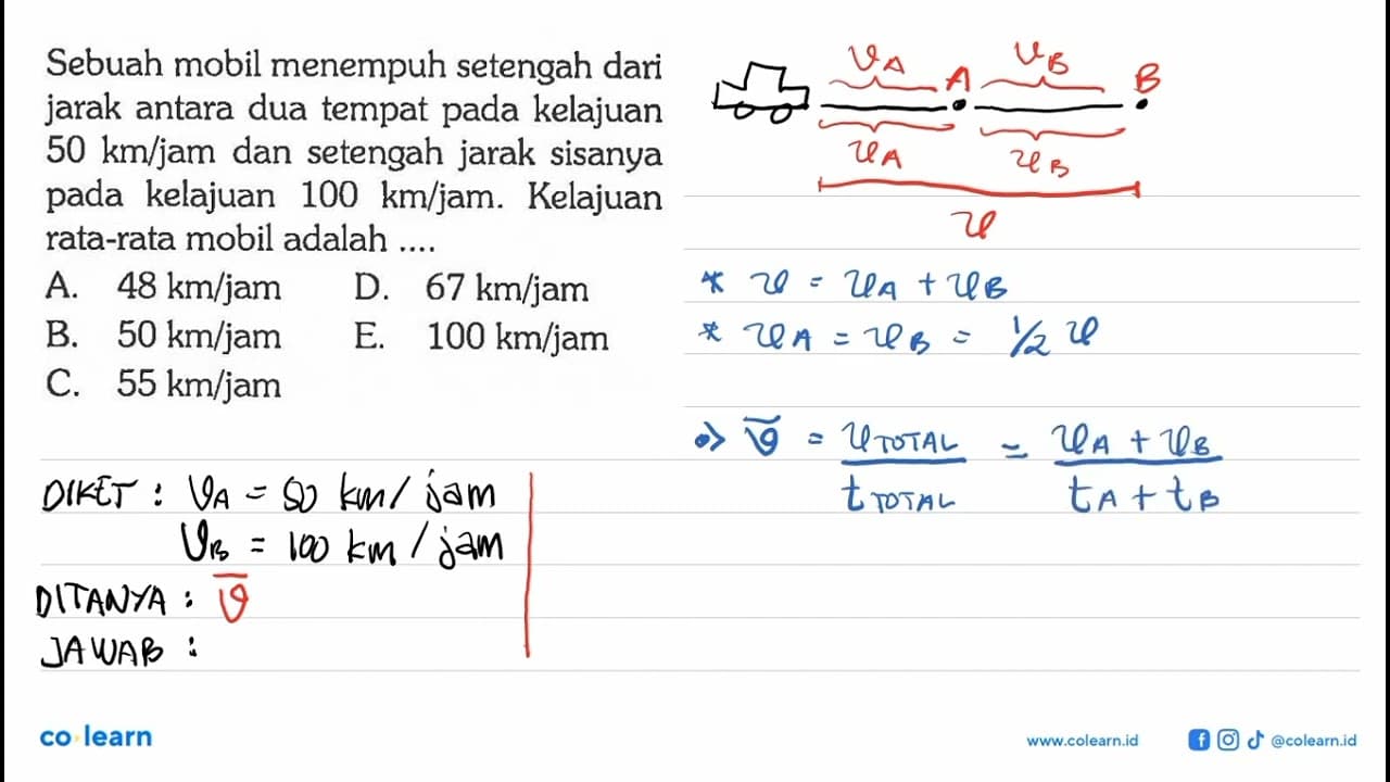 Sebuah mobil menempuh setengah dari jarak antara dua tempat