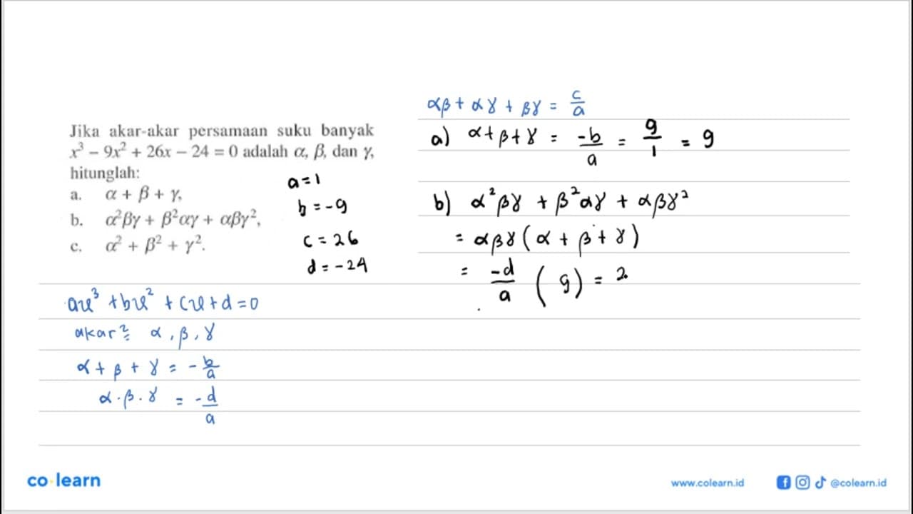 Jika akar-akar persamaan suku banyak x^3-9x^2+26x-24=0