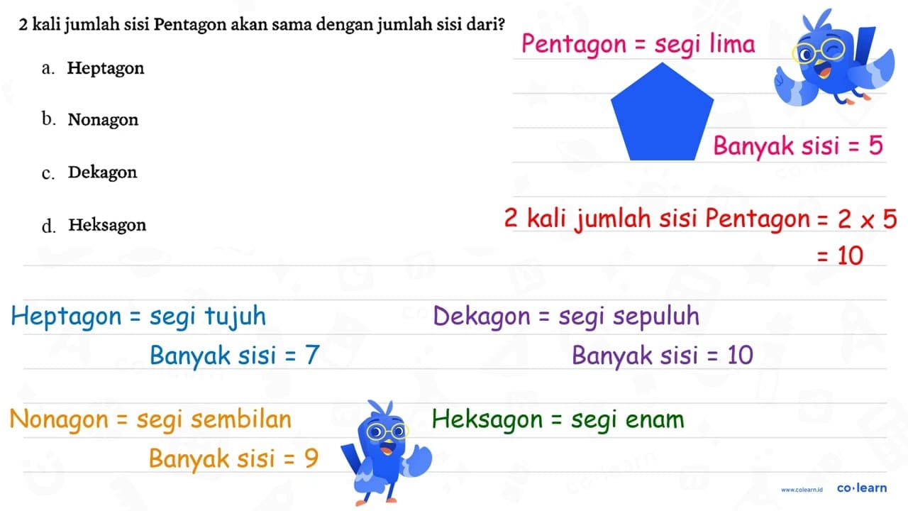 2 kali jumlah sisi Pentagon akan sama dengan jumlah sisi