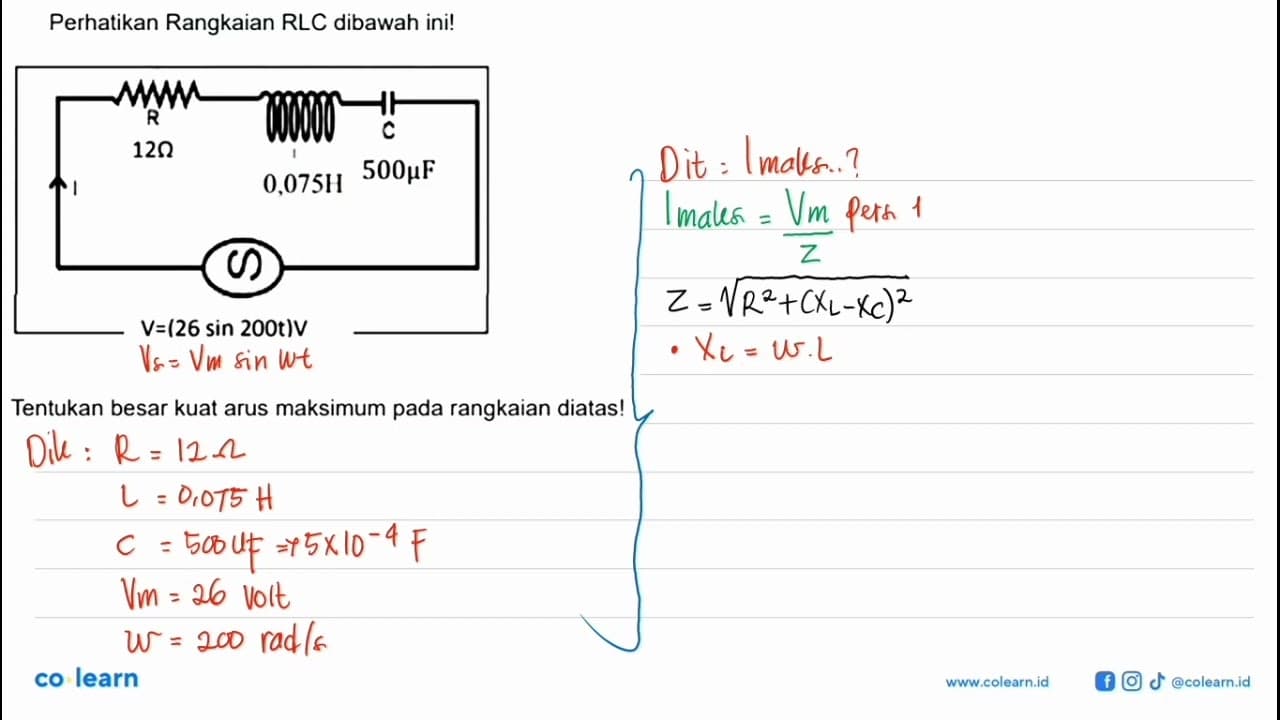 Perhatikan Rangkaian RLC dibawah ini! R C 12ohm 500muF
